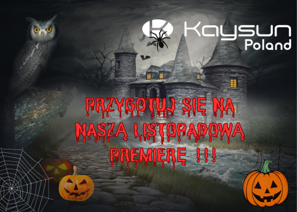 PRZYGOTUJ SIĘ NA NASZĄ LISTOPADOWĄ PREMIERĘ !